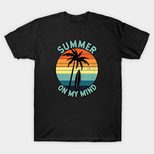 Summer On My Mind T-Shirt